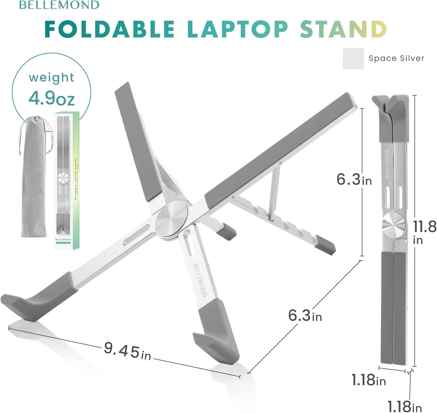 BELLEMOND Foldable Portable Laptop Stand | Ultralight Travel Riser | X-Frame Adjustable Aluminum | Fits MacBook, Dell, HP, Lenovo 10-17.3" | Carry Pouch | Space Silver