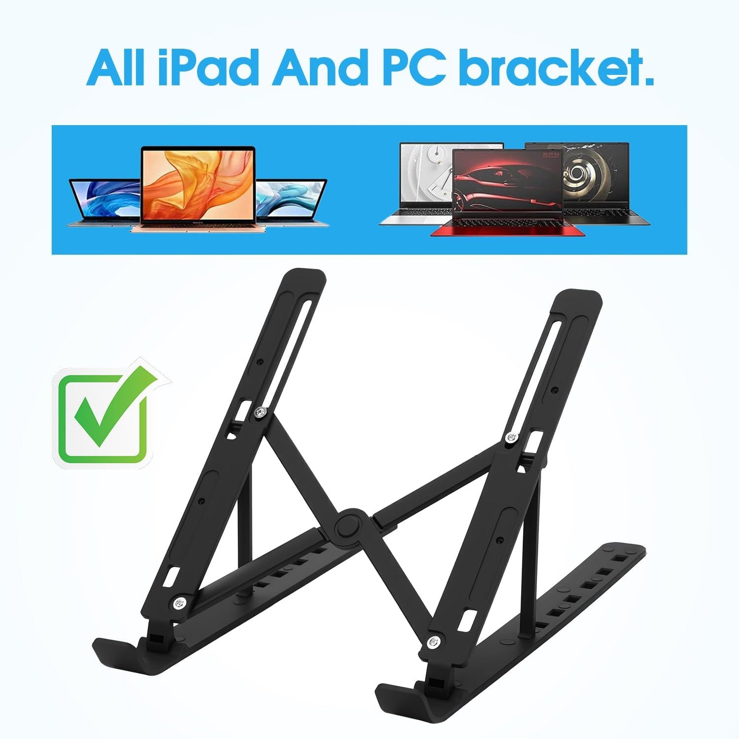 Laptop Stand for Desk, Ergonomic Design Adjustable Aluminum Foldable Portable Computer Stand, Compatible with MacBook Air Pro, HP, Lenovo, Dell, More 10-15.6" Inch and Tablets